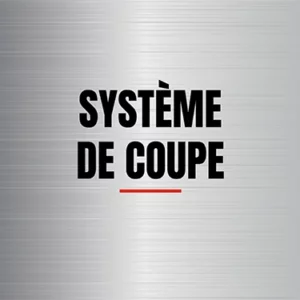 Système de coupe